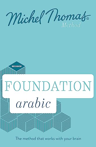 Foundation Egyptian Arabic New Edition (Learn Egyptian Arabic with the Michel Thomas Method): Beginner Egyptian Arabic Audio Course von Michel Thomas