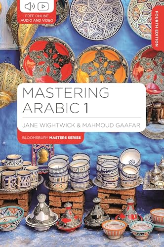 Mastering Arabic 1 (Bloomsbury Master Series (Languages)) von Bloomsbury Academic