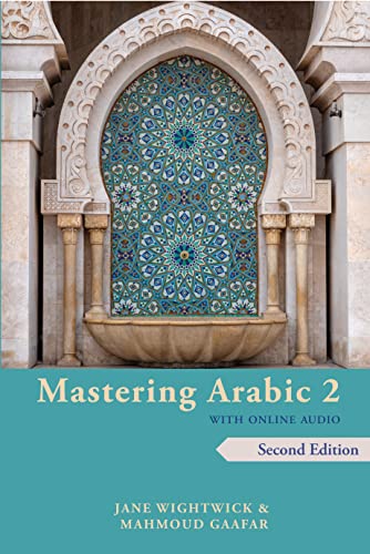 Mastering Arabic 2 with Online Audio, 2nd Edition: An Intermediate Course von Hippocrene Books