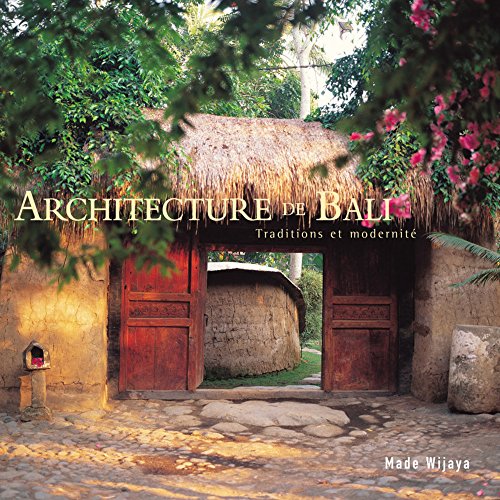 Architecture de bali: Traditions et modernité