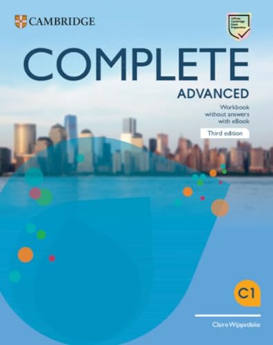 Complete Advanced Third edition. Workbook without Answers with eBook: C1