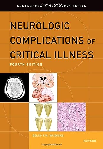 Neurologic Complications of Critical Illness (Contemporary Neurology)