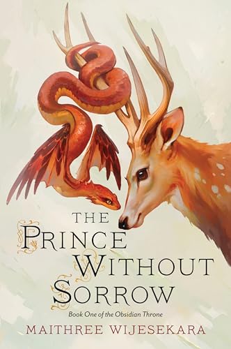 The Prince Without Sorrow: An Epic Historical Romantasy Novel with Gripping Political Intrigue, Dive into a World of Witches and Spirits! (Obsidian Throne, 1) von Harper Voyager