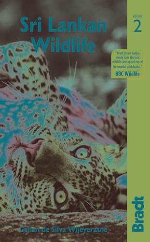 Sri Lankan Wildlife: A Vistior's Guide (Bradt Wildlife Guide)