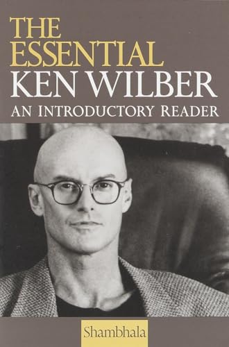 The Essential Ken Wilber von Shambhala