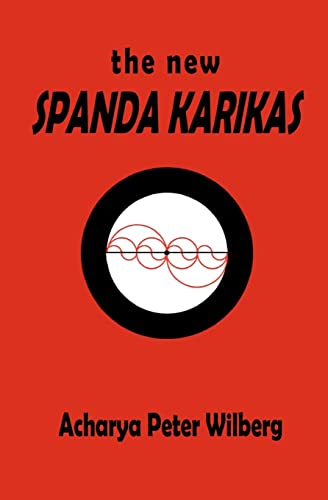 The new Spanda Karikas von Createspace Independent Publishing Platform