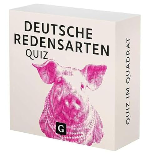 Deutsche Redensarten-Quiz: 100 Fragen und Antworten (Quiz im Quadrat) von Grupello Verlag