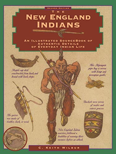 New England Indians (Illustrated Living History)