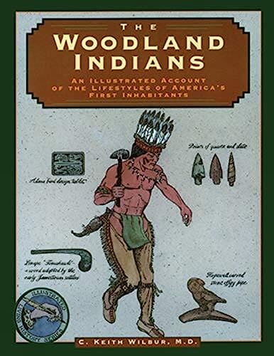 Woodland Indians (Illustrated Living History)