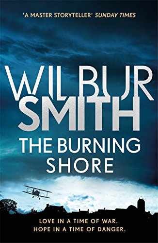 The Burning Shore: Love in a time of war. Hope in a time of danger (Courtney series) von BONNIER