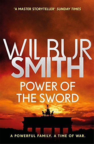 Power of the Sword: A powerful family. A time of war von Zaffre