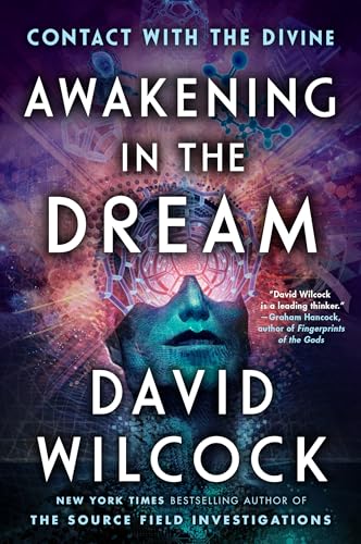 Awakening in the Dream: Contact with the Divine