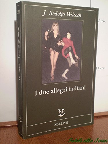 I due allegri indiani (Fabula)