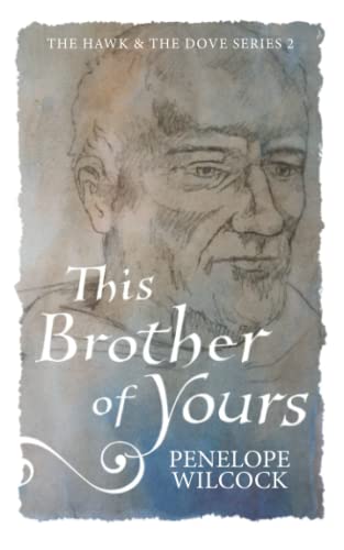 This Brother of Yours (The Hawk and the Dove, Series Two, Band 1)