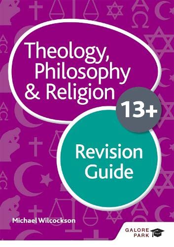 Theology Philosophy and Religion for 13+ Revision Guide von Galore Park