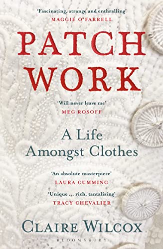 Patch Work: WINNER OF THE 2021 PEN ACKERLEY PRIZE von Bloomsbury