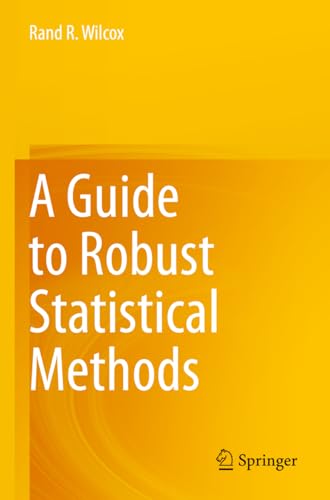 A Guide to Robust Statistical Methods von Springer
