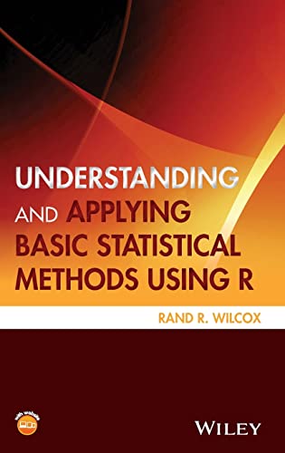 Understanding and Applying Basic Statistical Methods Using R von Wiley