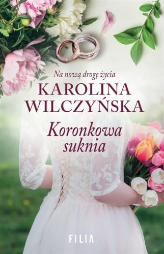 Koronkowa suknia (NA NOWĄ DROGĘ ŻYCIA)