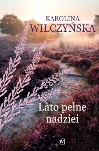 Lato pełne nadziei von Czwarta Strona