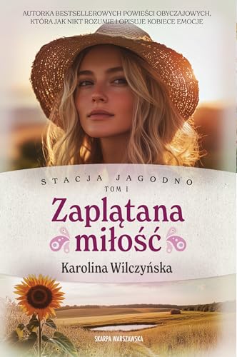 Stacja Jagodno. Zaplątana miłość von Skarpa Warszawska