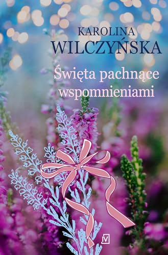 Święta pachnące wspomnieniami von Czwarta Strona
