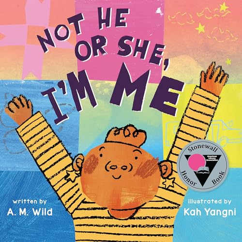 Not He or She, I'm Me von Henry Holt & Company Inc