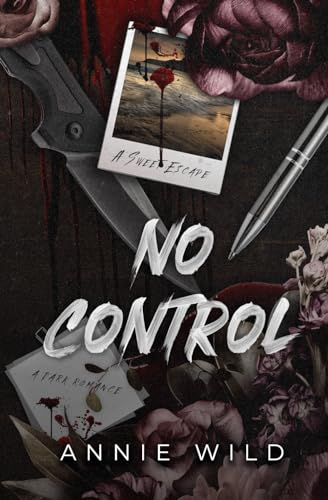 No Control: A Dark Romance (Unhinged Hitmen) von Latigo Press, LLC