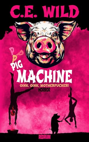 The Pig Machine