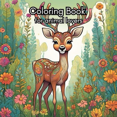 Coloring Book for animal lovers (for children): Let your kids relax and be in their own world von Independently published