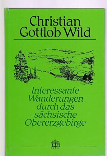 Interessante Wanderungen durch das sächsische Obererzgebirge