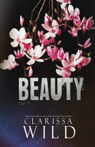 BEAUTY (A Dark Mafia Romance) (Beast & Beauty, Band 2) von Independently published