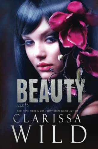 BEAUTY (A Dark Mafia Romance) (Beast & Beauty, Band 2) von Independently published