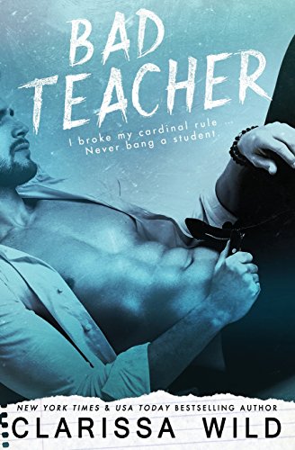 Bad Teacher (Unprofessional Bad Boys, Band 1)