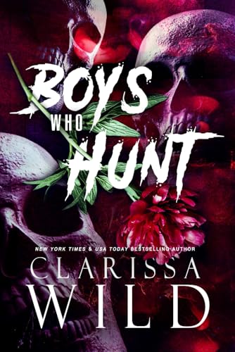 Boys Who Hunt (Spine Ridge University) Boys Who Hunt (Spine Ridge University) von Independently published