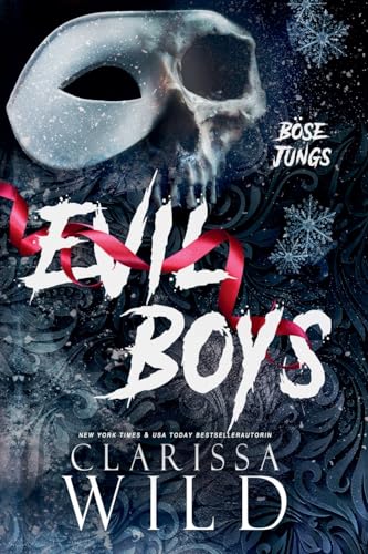 Evil Boys: Böse Jungs (Dark Bully Roman) (Spine Ridge University (Deutsche Ausgabe), Band 2)