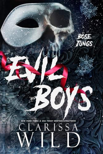 Evil Boys: Böse Jungs (Dark Bully Roman) (Spine Ridge University (Deutsch), Band 2) von Independently published