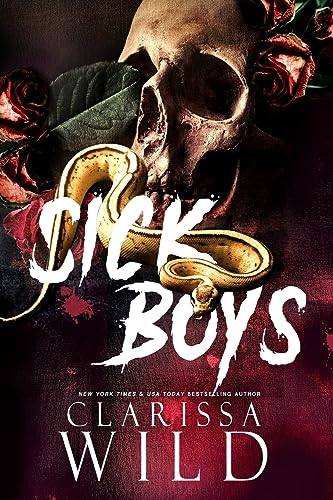 Sick Boys (Spine Ridge University, Band 1) von Clarissa Wild Books