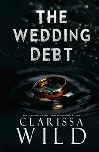 The Wedding Debt (Dark Romance): Dark Mafia Romance (Debts & Vengeance)