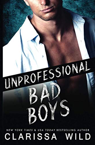 Unprofessional Bad Boys Unprofessional Bad Boys von Independently published
