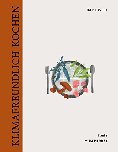 Klimafreundlich Kochen: Im Herbst
