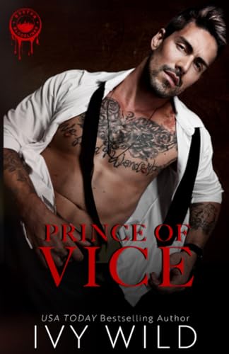 Prince of Vice (Boston Bloodlines, Band 1) von Kindle Direct Publishing