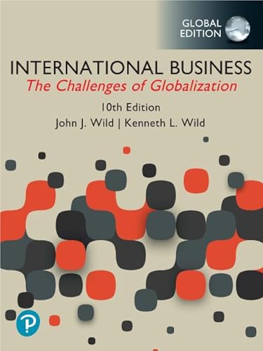 International Business: The Challenges of Globalization, Global Edition