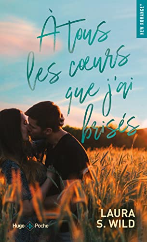 À tous les coeurs que j'ai brisés von HUGO POCHE