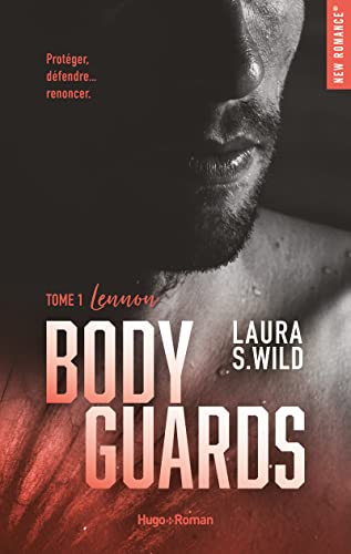 Bodyguards - Tome 01: Lennon von HUGO ROMAN