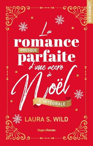 La Romance presque parfaite d'une accro à Noël - Intégrale collector La Romance presque parfaite d'une accro à Noël - Intégrale collector von HUGO ROMAN