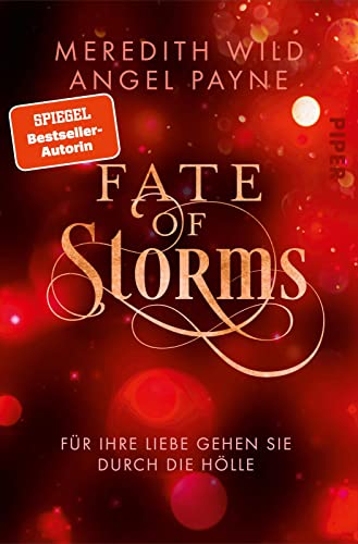 Fate of Storms (Kara und Maximus 3): Für ihre Liebe gehen sie durch die Hölle | Romantic Fantasy trifft New Adult: Vom Glamour Hollywoods in höllische Abgründe