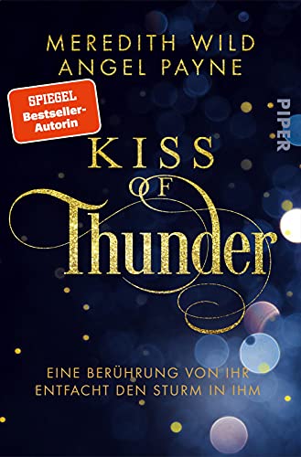 Kiss of Thunder (Kara und Maximus 1): Eine Berührung von ihr entfacht den Sturm in ihm | Romantasy zwischen Hollywood-Glamour und höllischen Abgründen