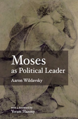 Moses as Political Leader von Shalem Press