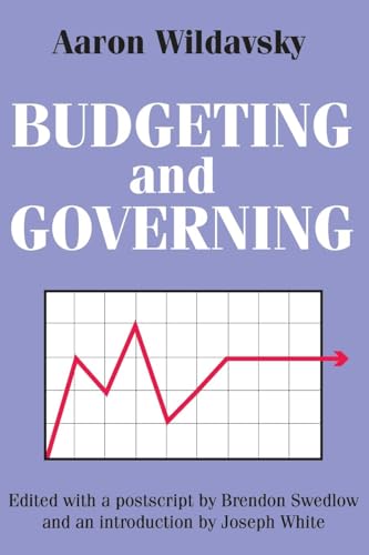 Budgeting and Governing von Routledge